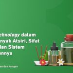 BRIN Kembangkan Teknologi Ekstraksi Inovatif Tingkatkan Kualitas Minyak Atsiri